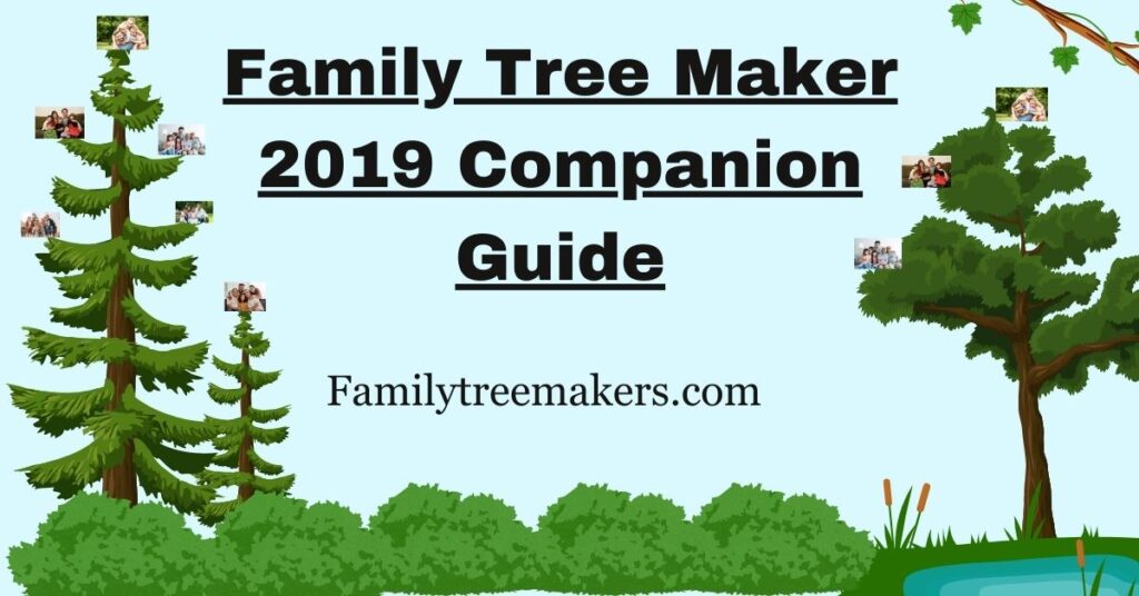 Family Tree Maker 2019 Companion Guide